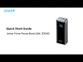 Quick Start Guide for Anker Prime Power Bank 26K 300W