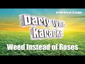 Ashley Monroe - Weed Instead of Roses (Karaoke Version)