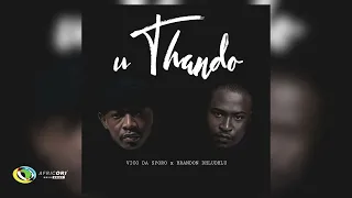 vico da sporo and brandon dhludhlu uthando official audio 
