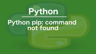 python pip command not found