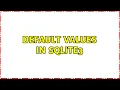 Default values in SQLite3