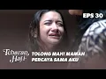 Download Lagu Ladya Mengambil Keputusan Yang Salah | TEBARAN HATI | EPS.30 (2/3)