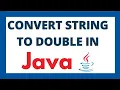 Convert string to double in java using 2 ways String to Double datatype conversion