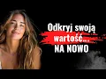 Download Lagu Zbuduj poczucie własnej wartości | Uwierz w siebie - Zwiększ samoocenę - Rewolucja w Twoim myśleniu!