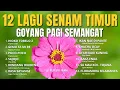 Download Lagu 12 Lagu Senam Timur: Goyang Pagi Semangat