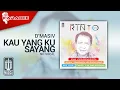 Lagu D'MASIV - Kau Yang Ku Sayang (Official Karaoke Video) | No Vocal