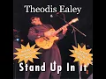 Stand up in It, Pt. 2
