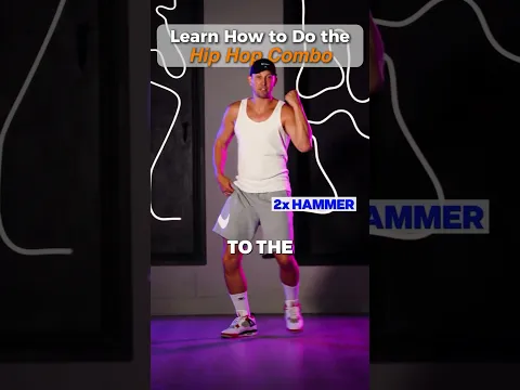 Learn How to Do the Hip Hop Combo in Under 30 Seconds 🔥