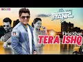 Lagu Tera Ishq ( Full Song ) - Firoz Khan || Titanic || Raj Singh Jhinger || New Punjabi Songs 2018