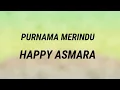 Download Lagu PURNAMA MERINDU - HAPPY ASMARA || LIRIK