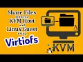 Share Files Between KVM Host and Linux Guest Using Virtiofs