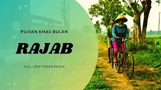 Download Pujian Khas Bulan Rajab (Full Lirik Tanpa Musik) MP3