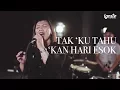 Download Lagu PKJ 241 – Tak ‘Ku Tahu ‘Kan Hari Esok // Maria Tampubolon