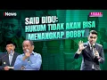 Download Lagu Said Didu Blak-blakan Bobby Nasution Tak akan Ditangkap: Bobby Kau Aman! | Rakyat Bersuara | 08/07
