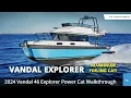 2024 Vandal 46 Explorer - Foiling Power Catamaran Full Walkthrough