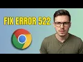 How To Fix 522 Connection Timed Out Error in Google Chrome 2026 Guide
