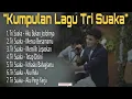 Download Lagu viral!! LAGU TRI SUAKA FULL ALBUM TERBARU 2022 | aku bukan jodohnya. menua bersamamu