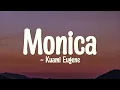 Kuami Eugene - Monica (Lyrics)