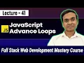 Advanced JavaScript Loops for in for of forEach in Hindi Full Stack Web Development Course