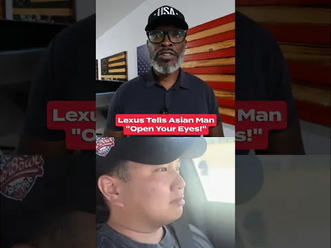 Lexus Tells Asian Man "Open Your Eyes!" 👀
