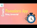 Create Pomodoro Timer using Javascript