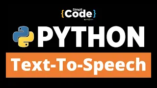How To Convert Text To Speech in Python Text to Speech Converter Using Python SimpliCode