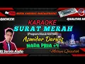Download Lagu Melayu - Surat Merah Karaoke Nada Pria +4 | Asmidar Darwis | Qasidah | Program Musik KN7000