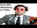 Every Will Wood Song In 1