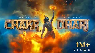 chakradhari i goosebumps guaranteed vinay katoch ft siddharth epic krishna song