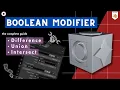 Blender Boolean Modifier Tutorial How to Use Boolean Operations to Create Complex Shapes How To Use