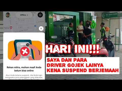 Download MP3 KEJAM!!! HARI INI SAYA DAN PARA DRIVER GOJEK LAINNYA DI SUSPEND MASAL