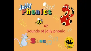 42 sounds of jolly phonic actions song all groups