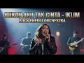 Lagu Bukan Aku Tak Cinta – Iklim | Versi Rock Energi Orchestra