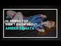 12 Things You Didn t Know about Amber Sonata