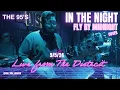 In The Night - Fly By Midnight (Cover)- THE 95'S - Live The District Redlands