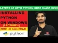 Python Installation Python Tutorials for Beginners Information Practices with Python Class XI