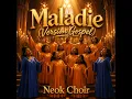 Maladie (Gospel)