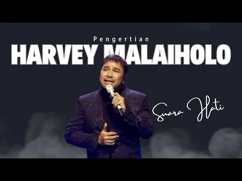 Download MP3 Harvey Malaiholo | Pengertian | Lirik