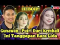 Download Lagu Bikin Heboh!! Gunawan lida -Putri Isnari duet Kembali, Begini Tanggapan Rara Lida😭😭