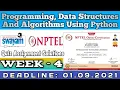 Programming Data Structures And Algorithms Using Python Week-4 Assignment Solution NPTEL July2021