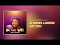 Lagu Mercy Chinwo - All Powerful \u0026 Sovereign (Official Audio)
