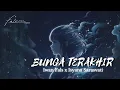 Bunga Terakhir - Iwan Fals x Isyana Sarasvati (Official Lirik Video)