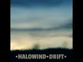 Drift - Halowind