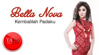 Download KEMBALILAH PADAKU - BELLA NOVA karaoke download ( tanpa vokal ) cover MP3