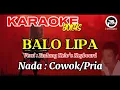 Download Lagu KARAOKE BALO LIPA NADA : COWOK/PRIA (VERSI: ENDANG KELO'E KEYBOARD)