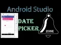 Creating DatePicker By Using Android Studio