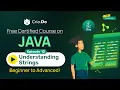 Mastering Java Strings and Arrays Handling Immutability StringBuilder Exceptions Episode 12