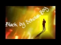 Black by Scholar Boy