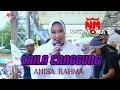 Download Lagu LAILA CANGGUNG - ANISA RAHMA ( COVER )