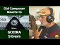Download Lagu Old Composer REACTS to GOJIRA SILVERA | Composer Point of View Reaction n Reflections (Re-Uploaded)